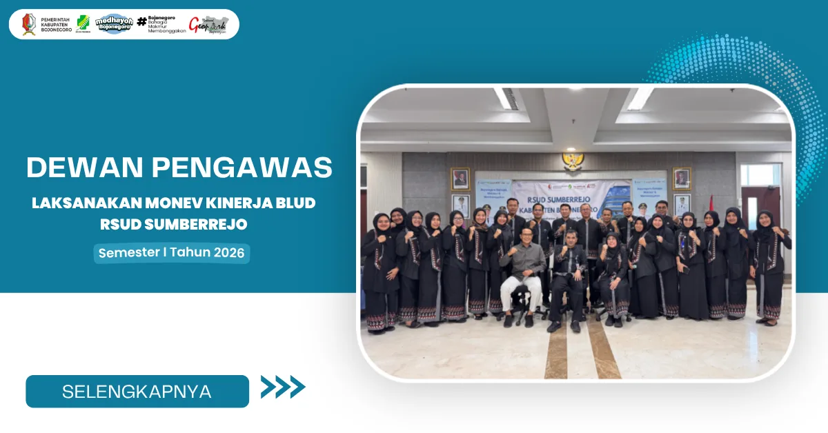 Dewan Pengawas Laksanakan Monev Kinerja BLUD RSUD Sumberrejo Semester I Tahun 2026