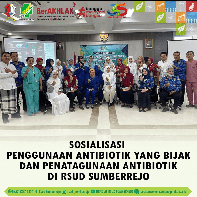 Sosialisasi Penggunaan Antibiotik yang Bijak dan Penatagunaan Antibiotik di RSUD Sumberrejo