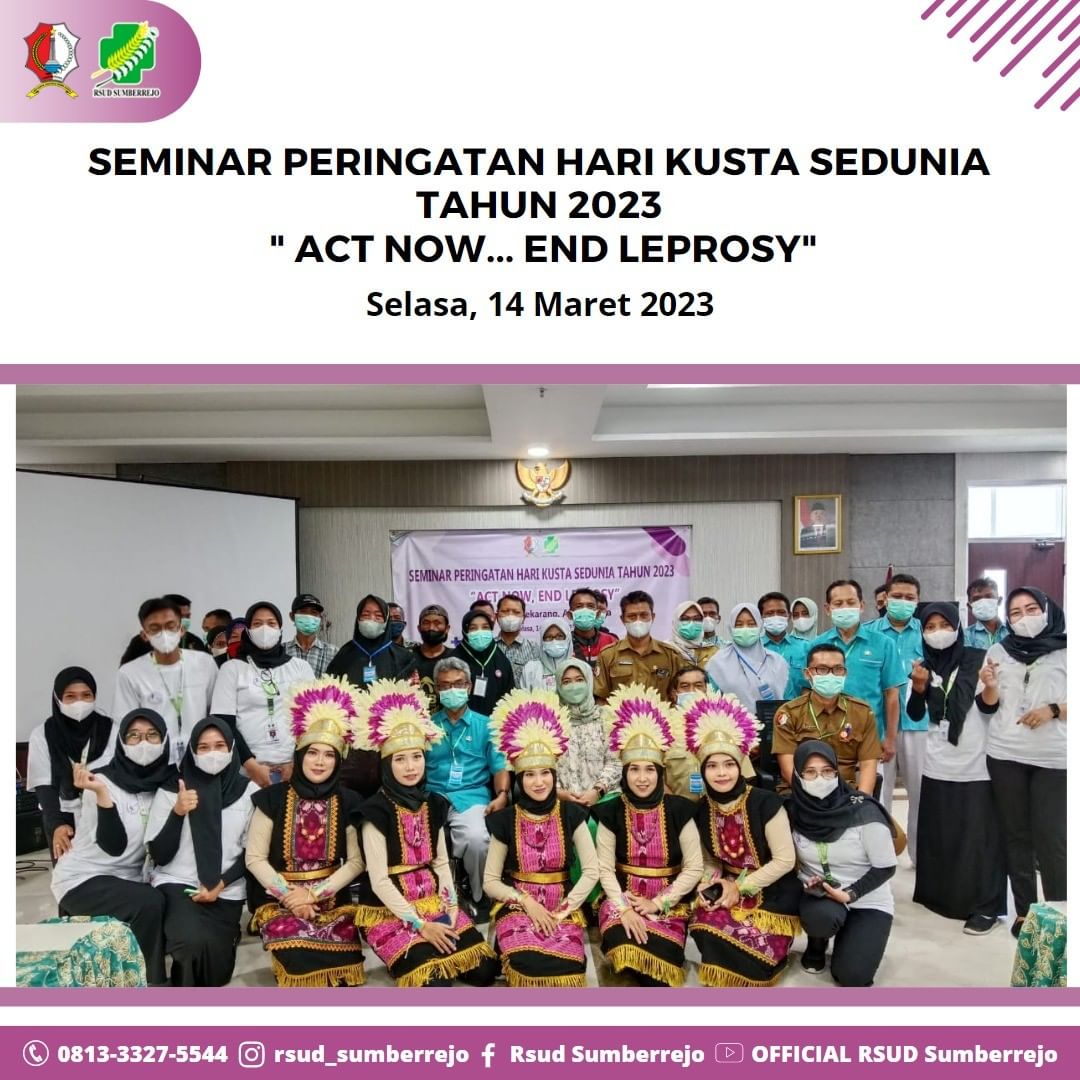 Seminar Peringatan Hari Kusta Sedunia Tahun 2023 dengan tema "Act Now... End Leprosy"