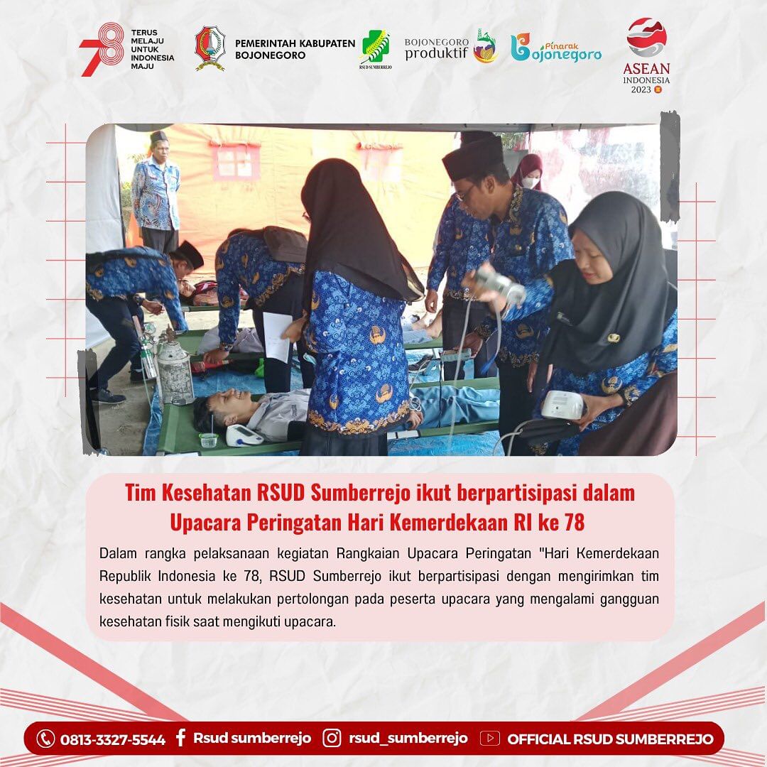 Tim Kesehatan RSUD Sumberrejo ikut berpartisipasi dalam kegiatan Upacara HUT RI ke 78