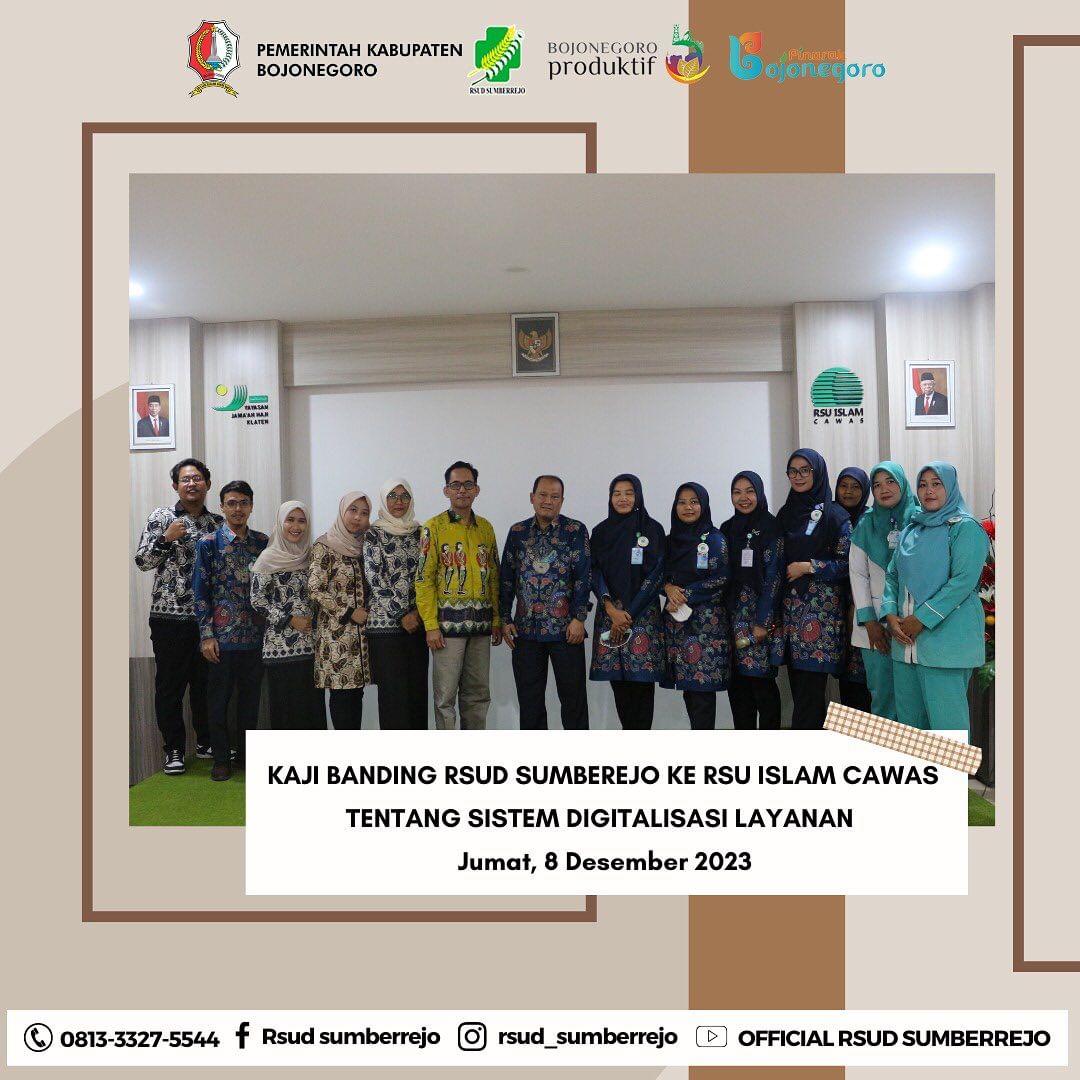 Kaji banding RSUD Sumberrejo  ke RSU ISLAM CAWAS tentang sistem digitalisasi layanan