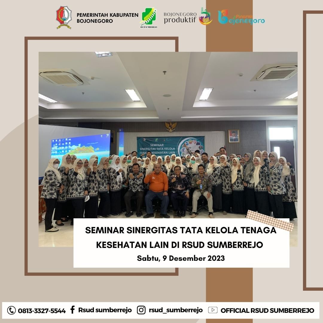 Seminar Sinergitas Tata Kelola Tenaga Kesehatan Lain DI RSUD Sumberrejo