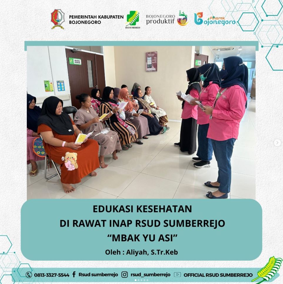 Edukasi Kesehatan di Rawat Inap dengan tema "Mbak Yu ASI"