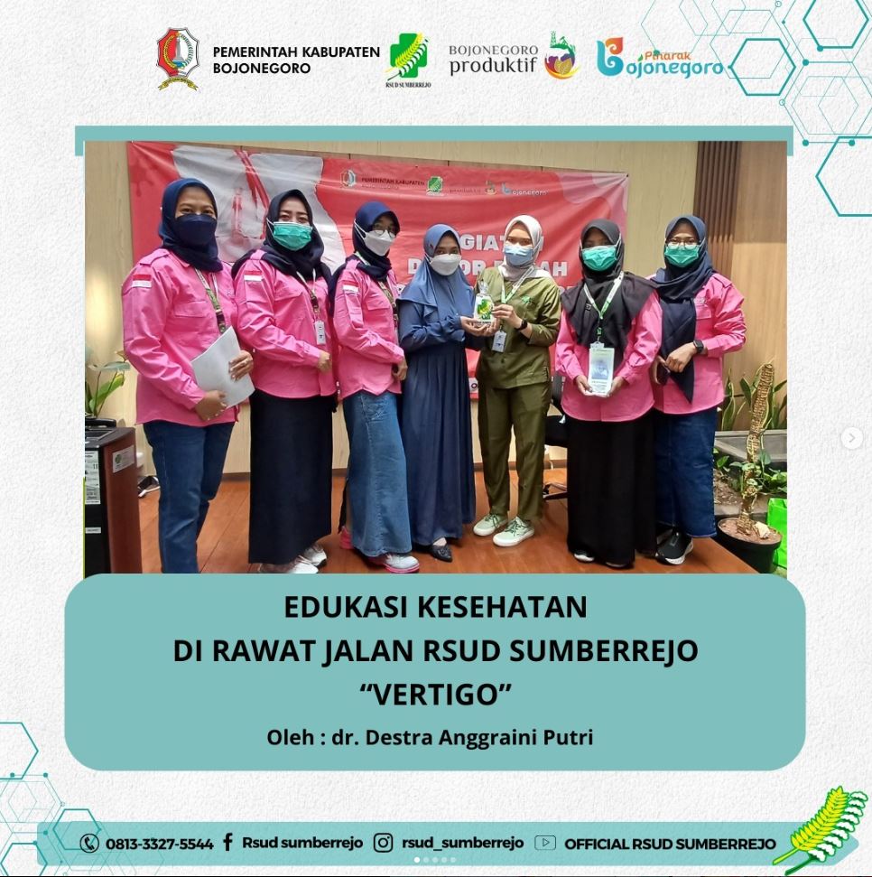 Edukasi Kesehatan di Rawat Jalan dengan tema "Vertigo" yang disampaikan oleh dr. Destra Anggraini