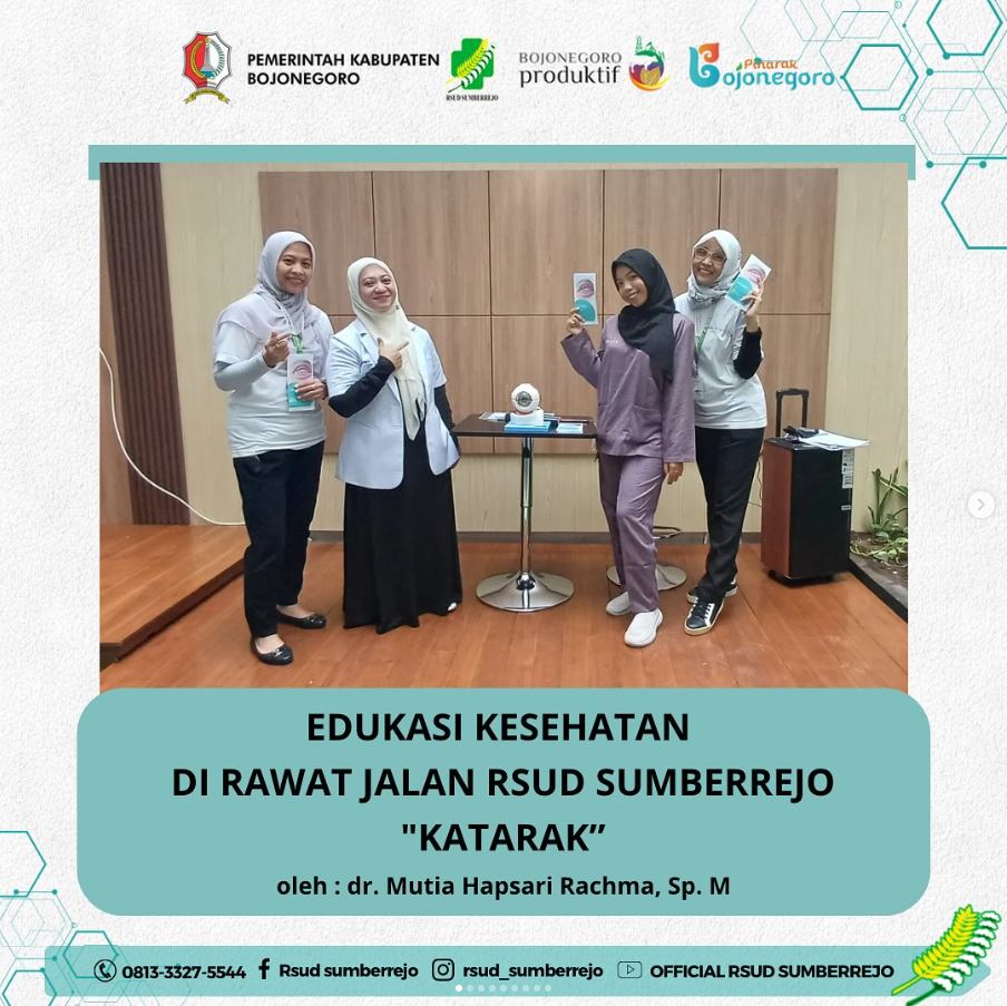 Edukasi Kesehatan di Rawat Jalan yang disampaikan oleh dr. Mutia Hapsari Rachma, Sp.M tema “Katarak”