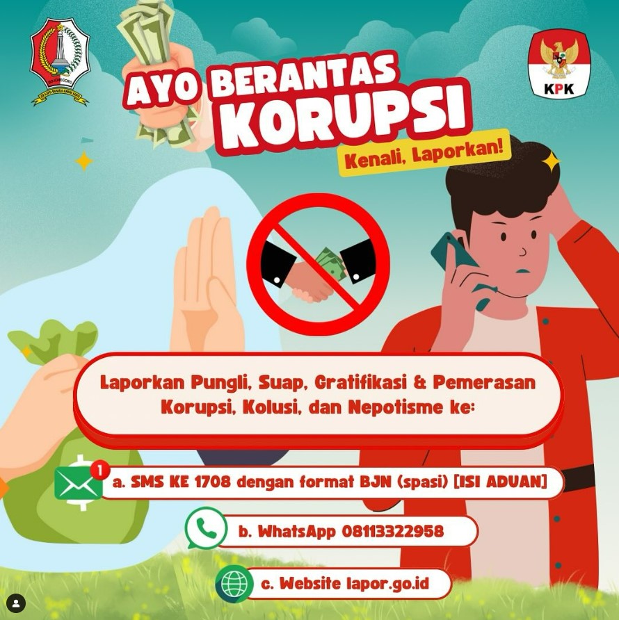 Katakan “TIDAK” pada KORUPSI