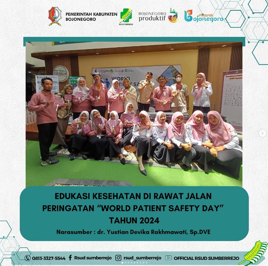 Edukasi Kesehatan di Rawat Jalan dalam rangka Peringatan World Patient Safety 2024