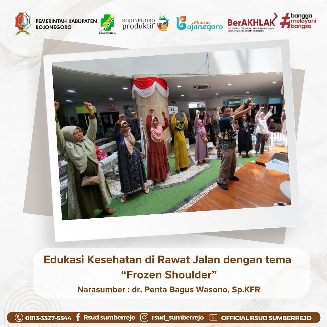 Edukasi Kesehatan di Rawat Jalan dengan tema "FROZEN SHOULDER"