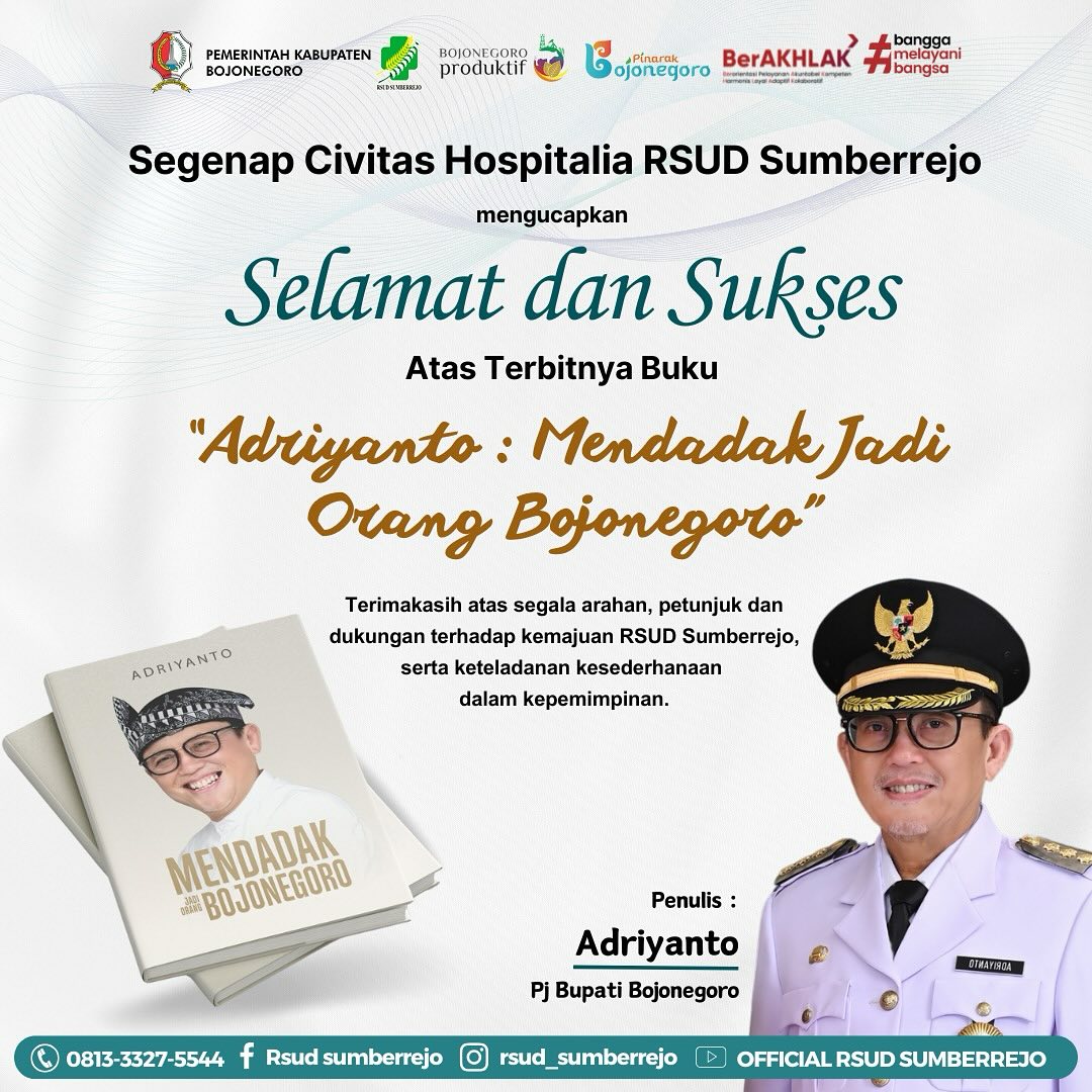 Selamat dan Sukses atas launching buku yang berjudul “Adriyanto : Mendadak Jadi Orang Bojonegoro”