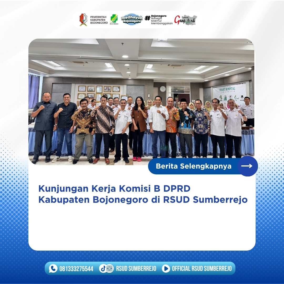 Kunjungan Kerja Komisi B DPRD Kabupaten Bojonegoro di RSUD Sumberrejo