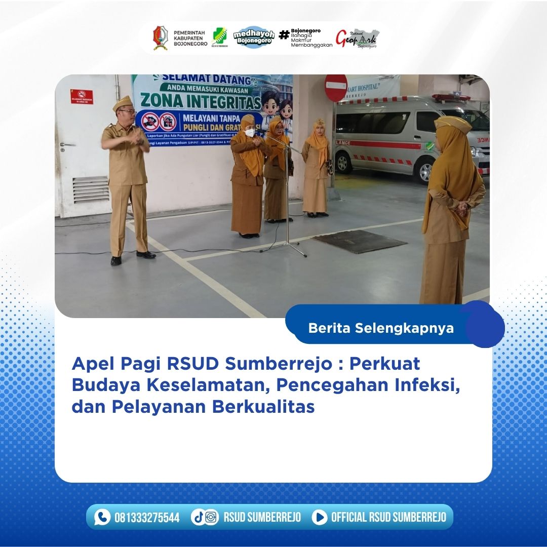 Apel Pagi RSUD Sumberrejo Tekankan Budaya Keselamatan dan Pencegahan Infeksi