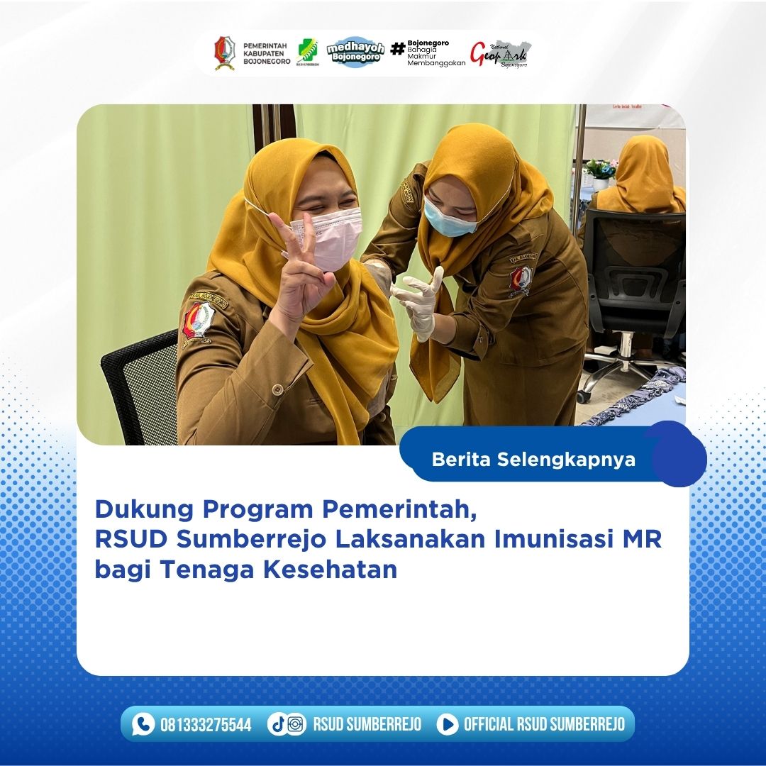 Dukung Eliminasi Campak dan Rubela, RSUD Sumberrejo Gelar Imunisasi MR bagi Tenaga Kesehatan