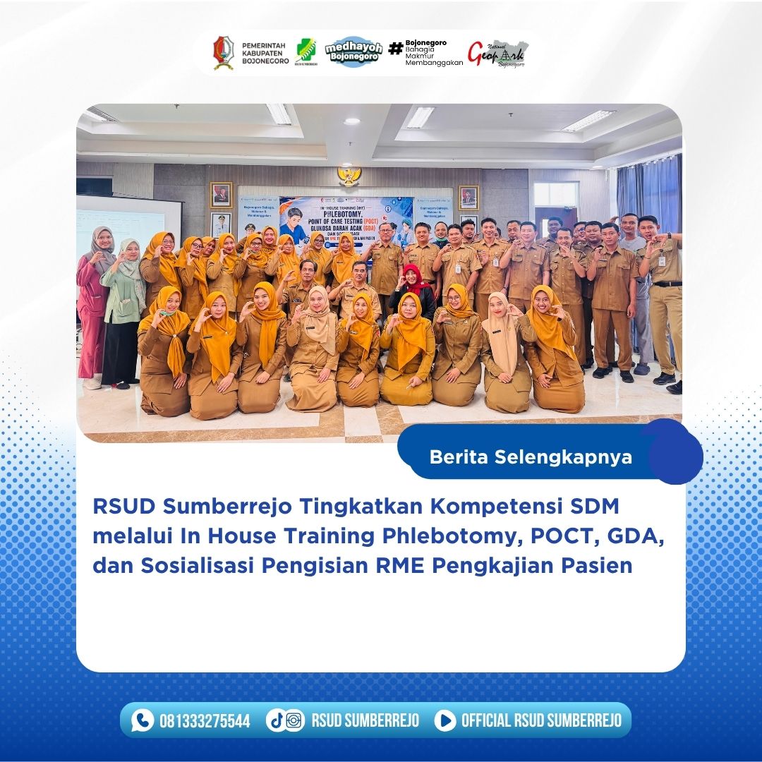 Komitmen Tingkatkan Mutu Pelayanan, RSUD Sumberrejo Gelar Pelatihan Phlebotomy, POCT, GDA, dan RME