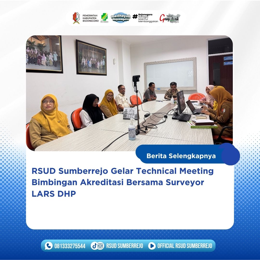 RSUD Sumberrejo Gelar Technical Meeting Bimbingan Akreditasi Bersama Surveyor LARS DHP