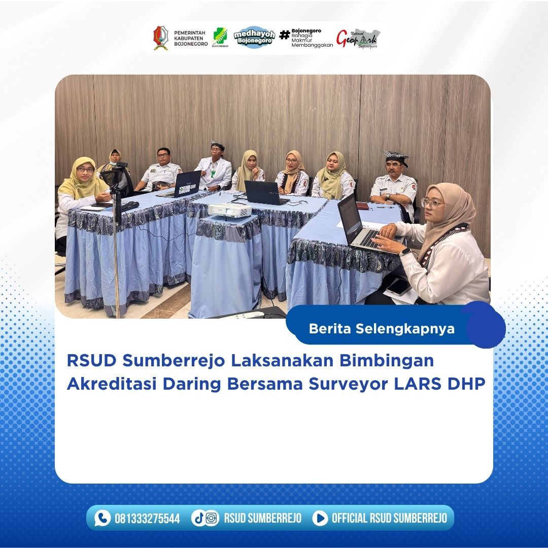 RSUD Sumberrejo Laksanakan Bimbingan Akreditasi Daring Bersama Surveyor LARS DHP